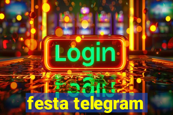 festa telegram